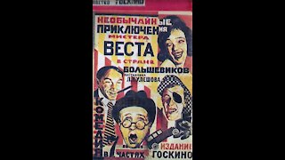 The Extraordinary Adventures of Mr. West in the Land of the Bolsheviks (1924) | Directed by