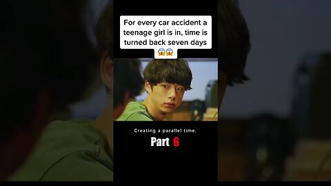 For every car accident a teenage girl is in, time is turned back seven days😱😱#movie #film