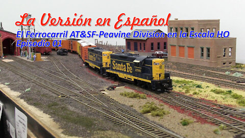 El Ferrocarril AT&SF - Peavine Division en la Escala H0 Episodio 01 Trackside Model Railroading