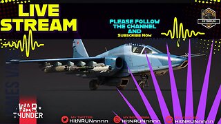 War Thunder: Let The Games Begin! - Live Stream