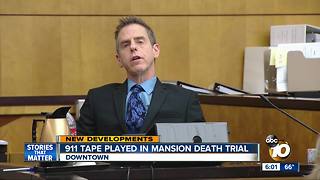 911 tape played in mansion death trial