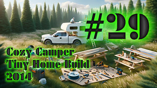 DIY Camper Build Fall 2014 with Jeffery Of Sky #29