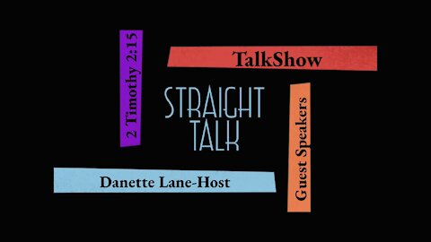 Trailer for the new “STRAIGHT TALK” TALKSHOW-A Light of Deception Ministry