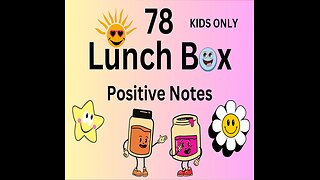 LUNCH BOX POSITIVE NOTES FOR KIDS AMAZON KDP