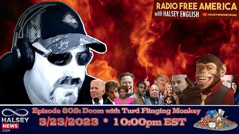 Radio Free America (Episode 809): Doom with Turd Flinging Monkey