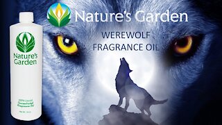 Werewolf Fragrance Oil- Natures Garden