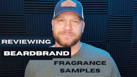 Reviewing Beardbrand fragrance samples