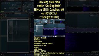 Receiving pirate radio station One Dog Radio 6950khz USB #shortwave #pirateradio