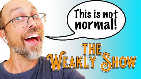 The Weakly Show 001