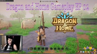 Dragon and Home Gameplay Ep 02