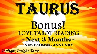 TAURUS | NEXT 3 MONTHS! | An Unbreakable Strong Bond!💞Giving in To Love💑November-January 2023