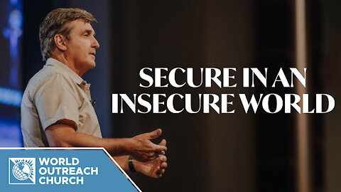 Secure in an Insecure World