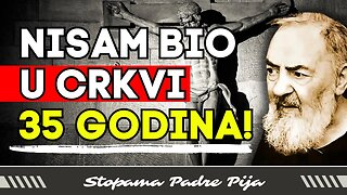 Nisam bio u crkvi 35 godina!