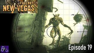 Fallout New Vegas Episode 19 (pt 2)