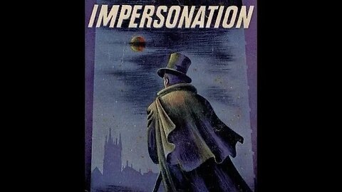 The Great Impersonation by E. Phillips Oppenheim - Audiobook