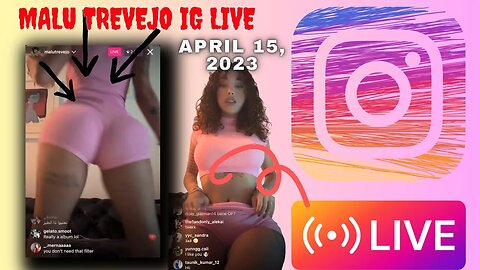 MALU TREVEJO IG LIVE: Malu Trevejo Expose Secret Song With BAD BUNNY, FREESTYLES & More (15/04/23)