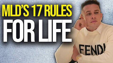 MLD's 17 Rules for Life - IWAM Ep. 711