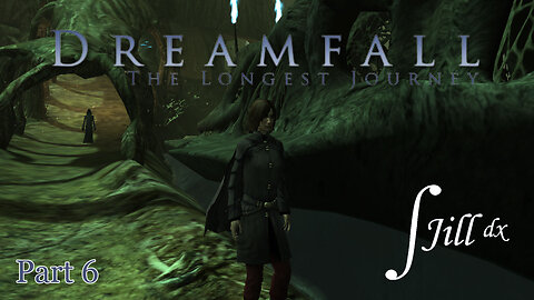 Dreamfall: The Longest Journey (2006), Part 6: Kal-toh Gaming #35
