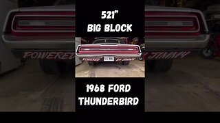 Ford 460 Stroked to 521 1968 Thunderbird, Rowdy! #shorts