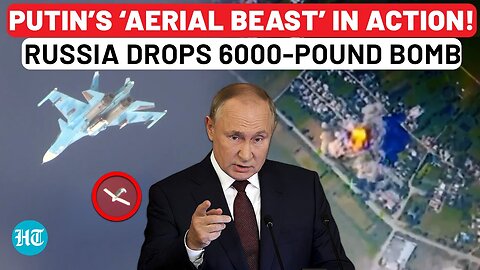 Russia For First Time Shares Video Of 6000-Pound ‘Beast’ Bomb Drop On Ukraine By Su-34 Fighter Jet
