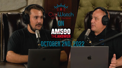 Our Watch on AM590 The Answer // October 2nd, 2022