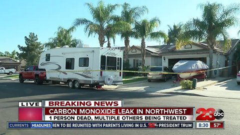 One person dead after carbon monoxide leak at home in Northwest Bakersfield