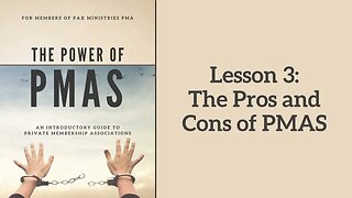 Power of PMAs - Lesson 3: The Pros and Cons of PMAs
