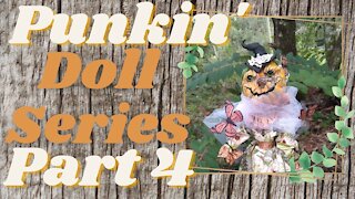 Punkin' Doll Series - Episode 4