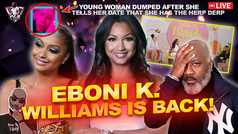 Eboni K Williams IS BACK & Wants Us To LISTEN TO B.L.A.C.K Women But Her Panel Looks Odd