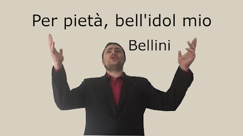 Per pietà, bell'idol mio - 15 chamber compositions - Bellini