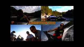 Lakecation 2018 - Mashup 2 - Summer Fun