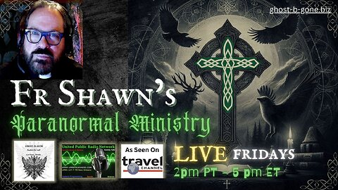 Fr. Shawn's Paranormal Ministry