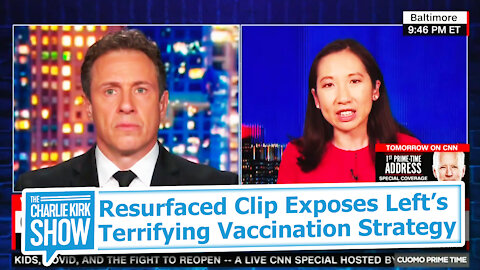 Resurfaced Clip Exposes Left’s Terrifying Vaccination Strategy