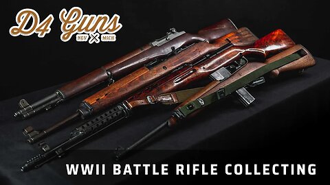 WWII Semi-Auto Battle Rifle Collecting