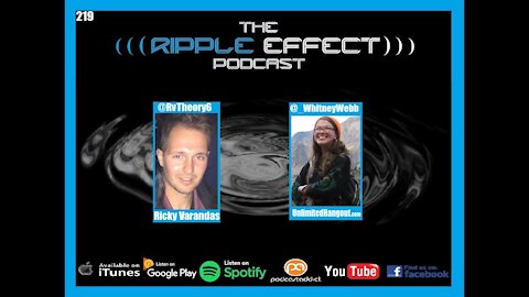 The Ripple Effect Podcast #219 (Whitney Webb | 9/11, Anthrax, Epstein, COVID19: Connecting The Dots)