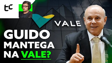 GOVERNO LULA QUER GUIDO MANTEGA NO COMANDO DA VALE #vale3