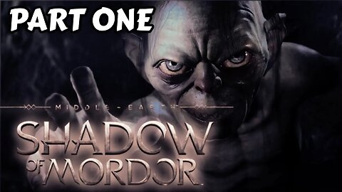 🔴Middle-Earth Shadow of MORDOR PART ONE