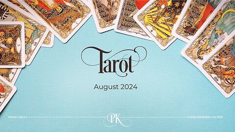 ⭐🔮 TAROT | August 2024 🔮⭐
