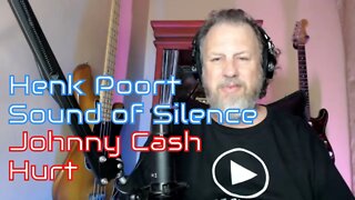 Henk Poort - Sound of Silence - Johnny Cash - Hurt - First Listen/Reaction