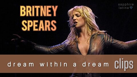 *Rare* Britney Spears - Oops, Crazy & Overprotected Clips (Dream Within A Dream Tour)
