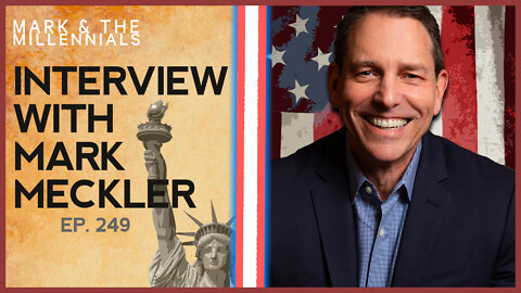 Interview with Mark Meckler | Ep. 249