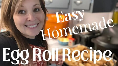 How to Make Homemade Egg Rolls | My Secret Recipe