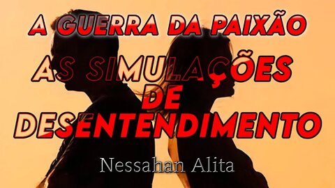 AS SIMULAÇÕES DE DESENTENDIMENTO