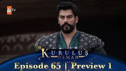 Kurulus Osman Urdu Season 4 Episode 65 Preview 1