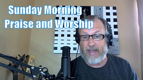 Sunday Morning Praise & Worship Announcement