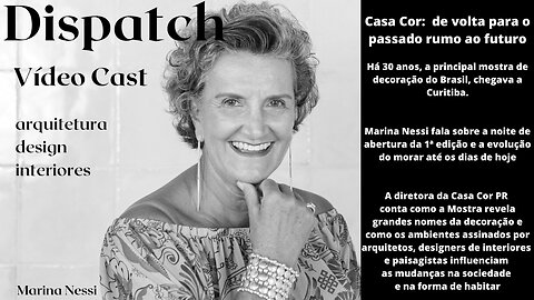 Dispatch Ep 23 Arquitetura Design Interiores - conversas com convidados inteligentes