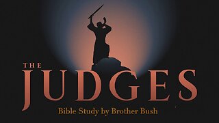 Book of Judges: God's Rulers for Israel Judges