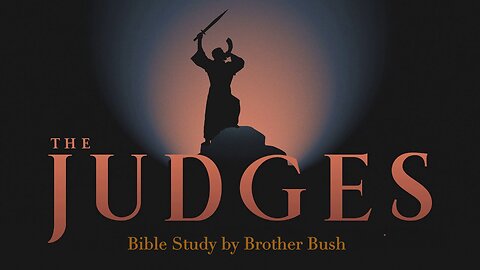 Book of Judges: God's Rulers for Israel Judges