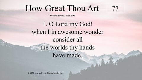 How Great Thou Art & Benediction