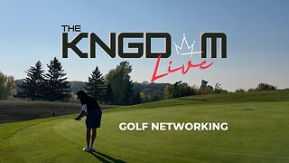 THE KNGDOM LIVE - EPI.159 - GOLF NETWORKING